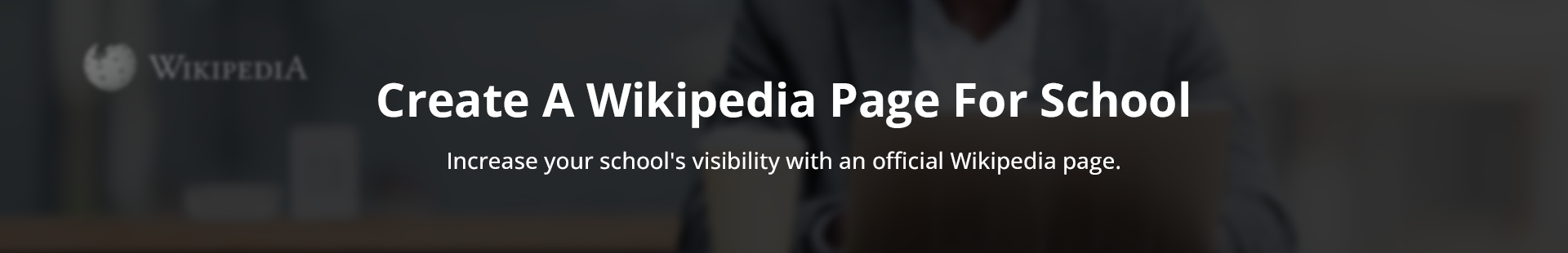 Create A Wikipedia Page For School