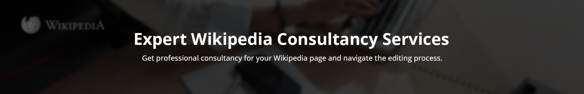 Expert Wikipedia Consultancy Services