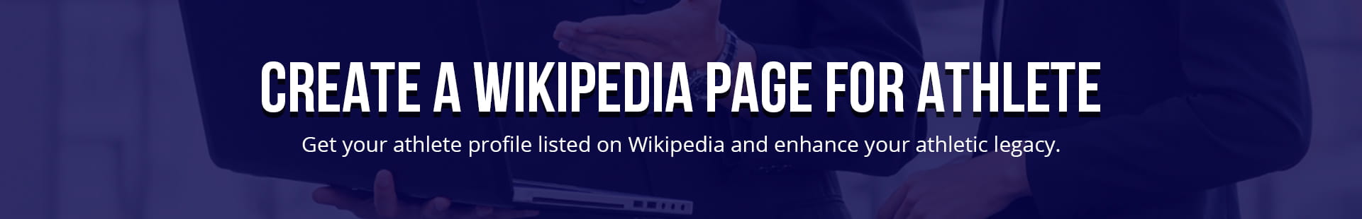 Create A Wikipedia Page For Athlete