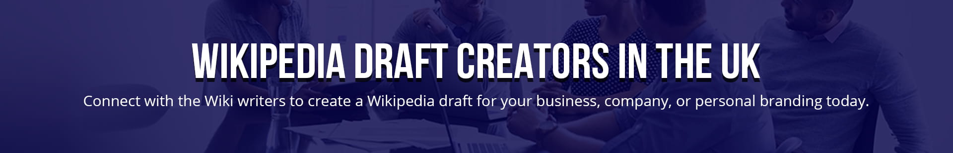 Wikipedia Draft Creators In The UK